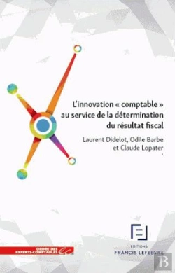 Bertrand.pt - L Innovation Comptable Au Service De La Determination Du Resultat Fiscal