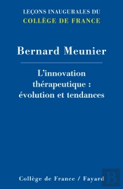 L' Innovation Thérapeutique: Évolution Et Tendances