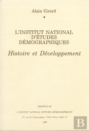 L' Institut National D'Études Démographiques : Histoire Et Développement