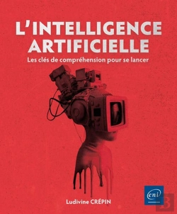 Bertrand.pt - L' Intelligence Artificielle : Les Clés De Compréhension Pour Se Lancer