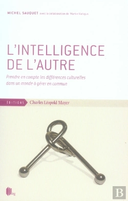 Bertrand.pt - L' Intelligence De L'Autre : Prendre En Compte Les Differences Cultur