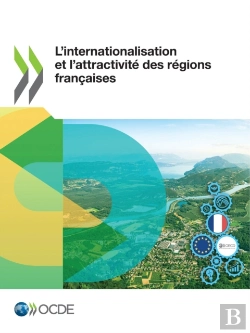 Bertrand.pt - L’Internationalisation Et L’Attractivité Des Régions Françaises