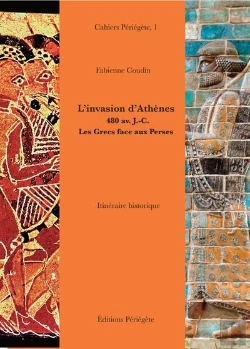 Bertrand.pt - L Invasion D Athenes, 480 Av. J.-C. - Les Grecs Face Aux Perses.