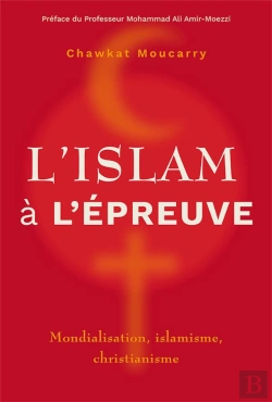 Bertrand.pt - L Islam A L Epreuve - Mondialisation, Islamisme, Christianisme
