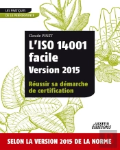 L Iso 14001 Facile Version 2015 Reussir Sa Demarche De Certification
