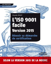 L Iso 9001 Facile Version 2015 Reussir Sa Demarche De Certification