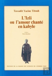 L' Izli Ou L'Amour Chanté En Kabyle