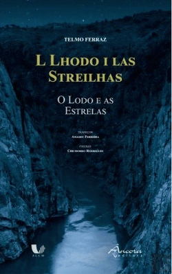 Bertrand.pt - L Lhodo I las Streilhas | O Lodo e as Estrelas