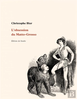 Bertrand.pt - L Obsession Du Matto-Grosso