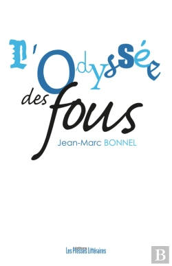 Bertrand.pt - L’Odyssée Des Fous