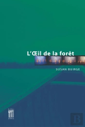 L' Oeil De La Forêt