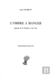 L' Ombre À Manger