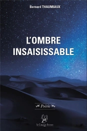 L Ombre Insaisissable
