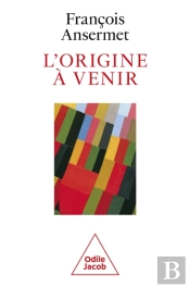 L' Origine À Venir