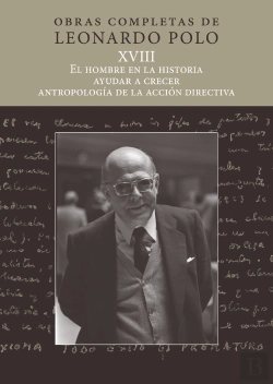 Bertrand.pt - (L. P. Xviii) El Hombre En La Historia, Ayudar A Crecer, Antropología De La Acción