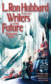L. Ron Hubbard Presents Writers Of The Future Volume 25