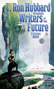 L. Ron Hubbard Presents Writers Of The Future Volume 26