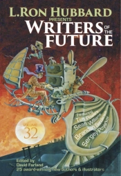 L. Ron Hubbard Presents Writers Of The Future Volume 32