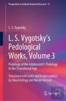 L. S. Vygotsky'S Pedological Works, Volume 3