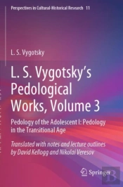 L. S. Vygotsky'S Pedological Works, Volume 3