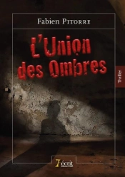 L Union Des Ombres