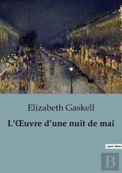 L Uvre D Une Nuit De Mai