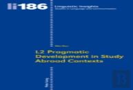 L2 Pragmatic Development In Study Abroad Contexts