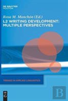 L2 Writing Development: Multiple Perspectives