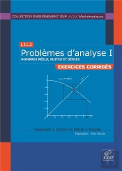 L3m1 ; Problèmes D'Analyse I ; Exercices Corrigés