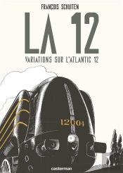La 12 - Variations Sur L'Atlantique 12  Obscures A La Ville Lumiere