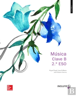 Bertrand.pt - La + 2cda Musica Clave B 2 Eso. Valencia. Libro Alumno.