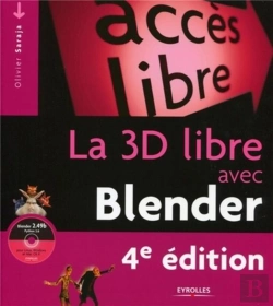 Bertrand.pt - La 3d Libre Avec Blender (4e Édition)
