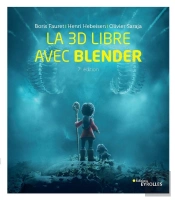 La 3d Libre Avec Blender - 7e Edition