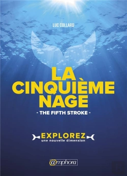 Bertrand.pt - La 5e Nage ; Explorez Une Nouvelle Dimension