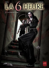 La 6ème Heure Tome 2 ; La Chute De L'Ange