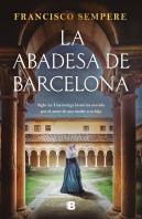 La Abadesa De Barcelona