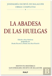 La Abadesa De Las Huelgas, Ed. Crítico-Histórica