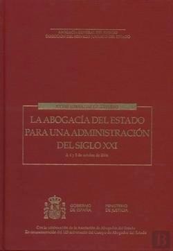 Bertrand.pt - La Abogacia Del Estado Para Una Administracion Del Siglo Xxi