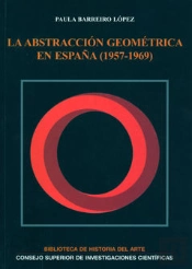 La Abstracción Geométrica En España (1957-1969)