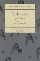 La Abstracción Pictórica En Canarias