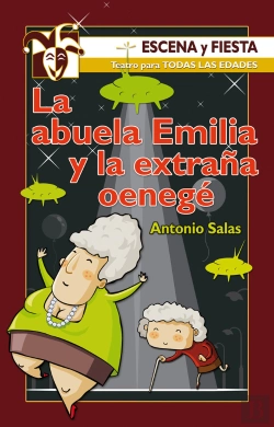 Bertrand.pt - La Abuela Emilia Y La Extraña Oenegé