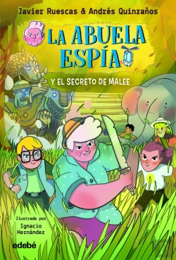 Bertrand.pt - La Abuela Espia 3 Y El Secreto De Malee