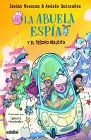 La Abuela Espia Y El Tesoro Maldito