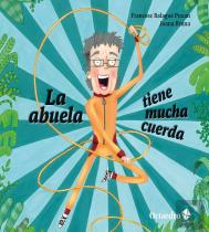 La Abuela Tiene Mucha Cuerda
