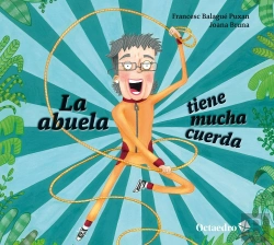 Bertrand.pt - La Abuela Tiene Mucha Cuerda