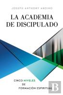 La Academia De Discipulado
