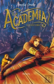 La Academia. Segundo Libro