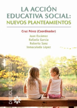 Bertrand.pt - La Acción Educativa Social: Nuevos Planteamientos