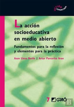 Bertrand.pt - La Acción Socioeducativa En Medio Abierto