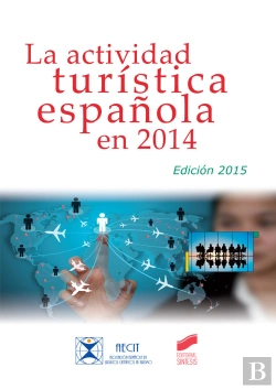 Bertrand.pt - La Actividad Turística Española En 2014 (Edición 2015)